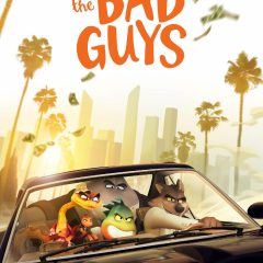 DreamWorks’ New Action Comedy “BAD GUYS” Movie Trailer