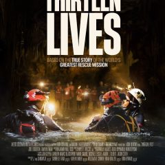 Ron Howard’s THIRTEEN LIVES  | Movie Poster & Featurette