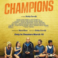 Focus Features Will Release “CHAMPIONS” Nationwide On Friday, March 10th
